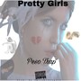 Pretty Girls