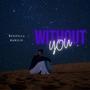 without you. (feat. Marilie)