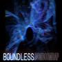 Boundless (feat. Prod. Yugo Getit) [Explicit]