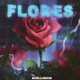 Flores (feat. JotaPazz)