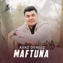 Maftuna (Explicit)