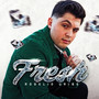 Fresh (Explicit)