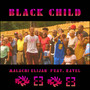 Black Child (Explicit)