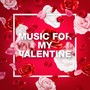 Music For My Valentine