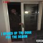 I OPENED UP THE DOOR FOR THE DEMON (Explicit)