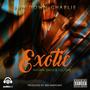 Exotic (feat. Dach & Cel One) [Explicit]