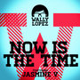 Now Is the Time (feat. Jasmine V) - Single