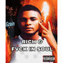 Rich & Fvck in Soul (Radio Edit) [Explicit]