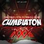 Cumbiaton XXX (feat. Dj Full Mx, Brayan Vr & John Baby) [Explicit]