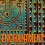 Enchantment