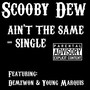 Ain't the Same - Single (feat. Demzwon & Marquis) [Explicit]