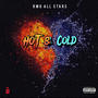 HOT AND COLD (feat. Muyiwa Frank, DAMY & YokeeGilla) [Explicit]