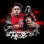 Money Mob (feat. Turnt) [Explicit]