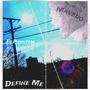 Define Me (Explicit)