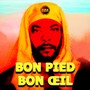 Bon pied bon œil