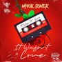 It Wasn't Love (Explicit)