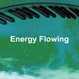 Energy Flowing