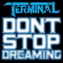 Dont Stop Dreaminag (feat. Kevin Hammond)