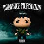Hombre Precavido
