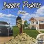 Bigger Pockets (Explicit)