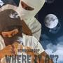 Where it at? (Explicit)