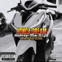 Honda Dream (Explicit)