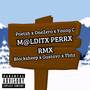 M@LDITX PERRX (Remix) [Explicit]