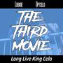 The Third Movie (feat. UptCelo) [Explicit]