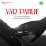 Var Pahije (Original Motion Picture Soundtrack)