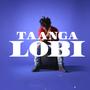 Taanga Lobi (feat. Lew Pepe) [Afro Version]