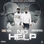 No Help (feat. Fbmg Papa) [Explicit]