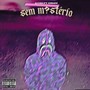 SEM MISTÉRIO (Explicit)