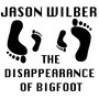 The Disappearance of Bigfoot