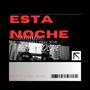 Esta Noche (feat. G$RICK, ENANO & Jmenor) [Explicit]