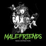 Male Friends (Explicit)