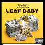 LEAF BABY (Explicit)