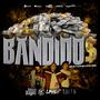 Bandido$ (feat. Diker Mx Oficial) [Explicit]