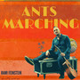 Ants Marching