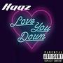 Love You Down (Explicit)