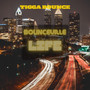 Bounceville Life (Explicit)