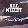 All Night (feat. James Tavarus)