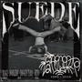 Suede (feat. Jeto, DobleMc & Diggin' Taba) [Explicit]