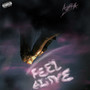 Feel Alive (Explicit)