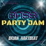 Bass Party Jam