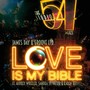 Love Is My Bible (Studio 54 Mixes)