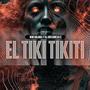 EL TIKI TIKITI (feat. nene quijada)