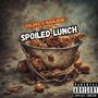 Spoiled Lunch (feat. Nahlidge) [Explicit]