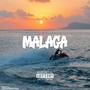 Malaga (Explicit)