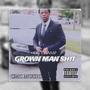 Grown Man **** (Explicit)