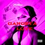 Gangsta Love (Explicit)